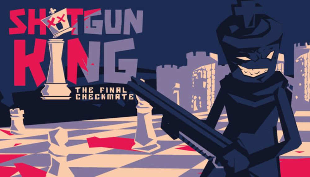 Save 30% on Shotgun King: The Final Checkmate on Steam