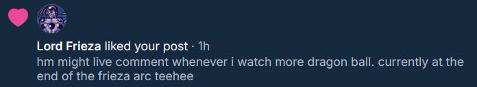 lord frieza liked my post (^///^)