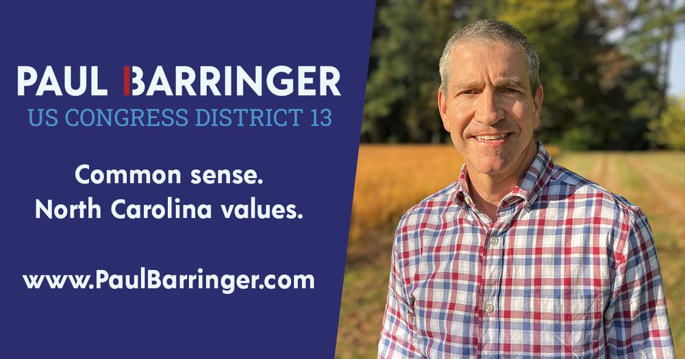 Paul Barringer for US Congress District 13. Common sense. North Carolina values.