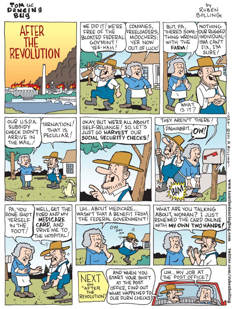 TOM THE DANCING BUG: After the Revolution, with the Federal Gov'mint off our backs!