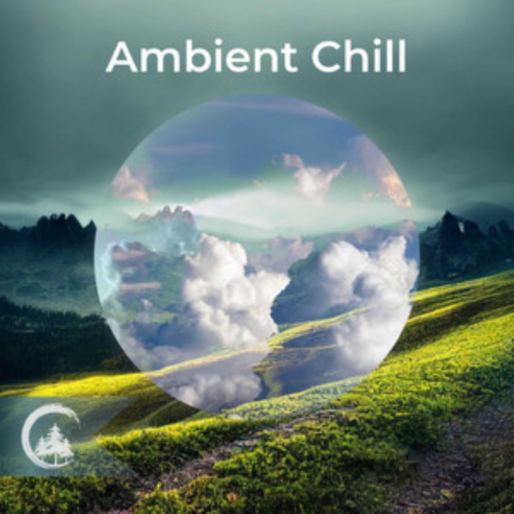 Ambient Chill