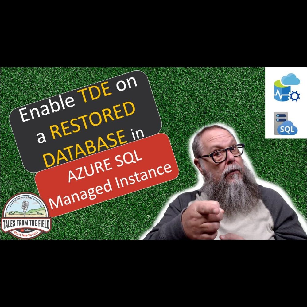 How to Enable TDE on a Resotred Database in Azure SQL Managed Instance!