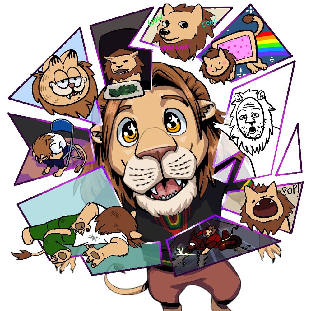 An anthropomorphic lion gazes up at a bunch of images depicting him in alternate realities where he’s a meme, and his eyes are starry with delight. The memes include Nyancat, a cat sitting in front of a plate of spinach, Garfield, Shinji sitting in a chair, dead Peter Griffin, the cool Akita motorcycle drift, Pop Cat, and a black and white stick figure pointing. Art by Baroo.
