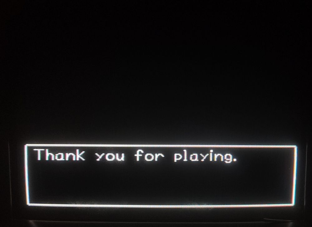 Dragon Warrior VII PS1 

A black text box says "Thank you for playing."