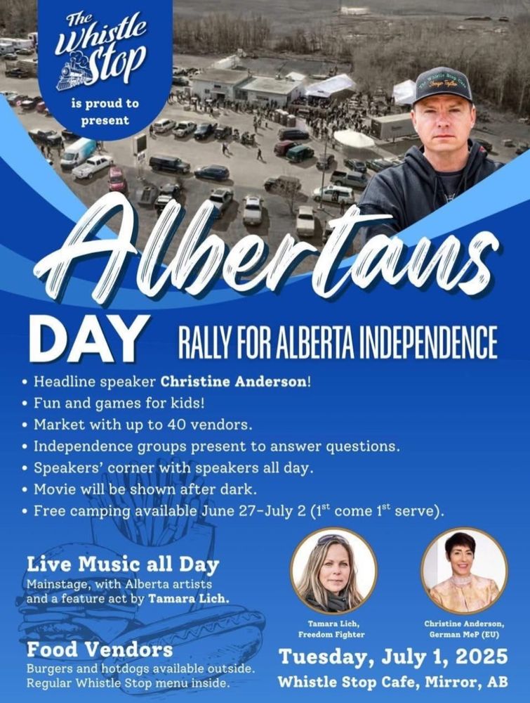 A poster for an Alberta Independence rally on Canada Day. Speakers include Tamara Lich from the Convoy and the leader of the German neo-Nazi AfD Party.