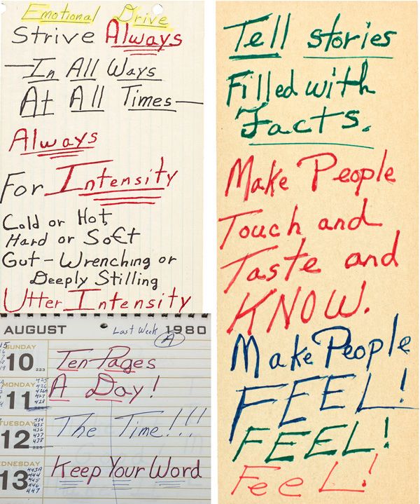Emotional
rive
Strive l
Always
In All Ways At All Times —
Always
For Intensity Cold or Hot
Hard or Soft
Gut - Wrenching or
Deeply Stilling
Utter_
Intensity
AUGUST
I-UNDAY
* Lut wick場日
:10
229
Ten tages
123
The
Time
//1
DNESDAY
13
Keep Your Word
Tell stories
Filled with Facts.
Make People Touch and Taste and KNOW.
Make People FEEL!
Fee L