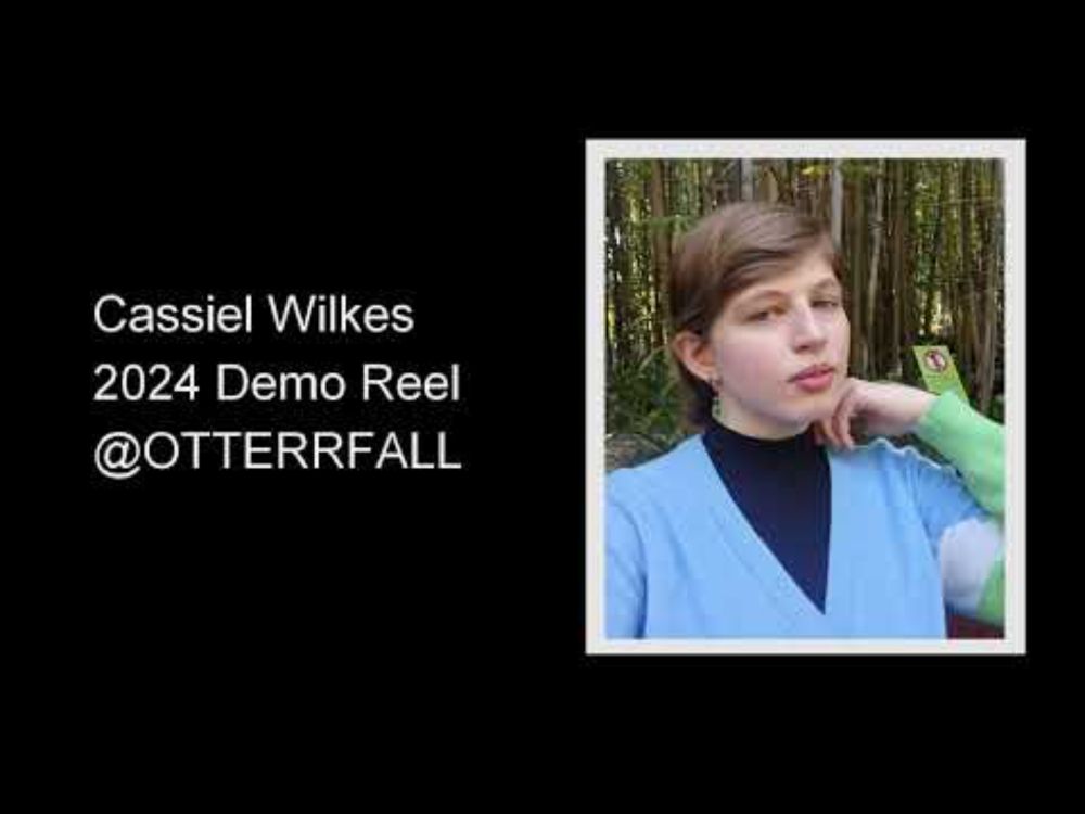 Cassiel Wilkes 2024 Demo Reel