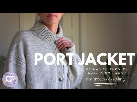 Port Jacket: My Process & Styling | Edible Thoughts Makes