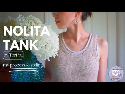 Nolita Tank: My Process & Styling | Edible Thoughts Makes