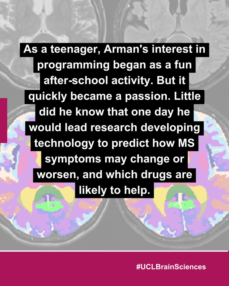 Reads: As a teenager, Arman's interest in programming began as a fun after-school activity. But it quickly became a passion. Little did he know that one day he would lead research developing technology to predict how MS symptoms may change or worsen, and which drugs are likely to help.