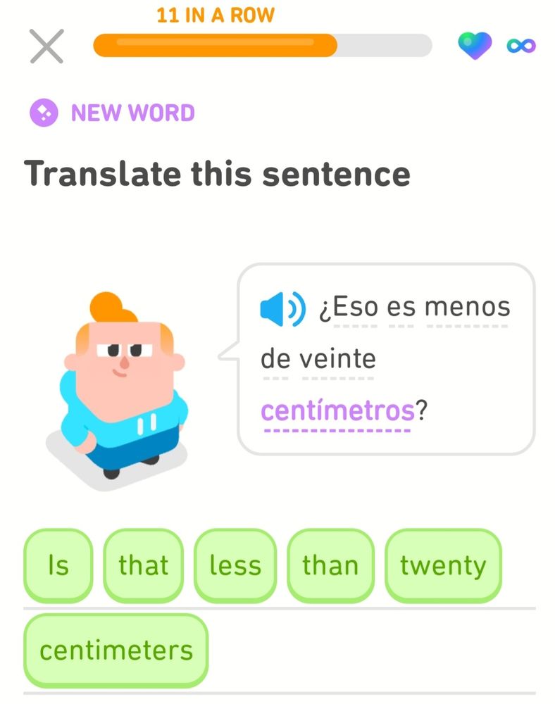 A screenshot from Duolingo with a phrase asking, in Spanish and English, "is that less than 20 centimeters?"