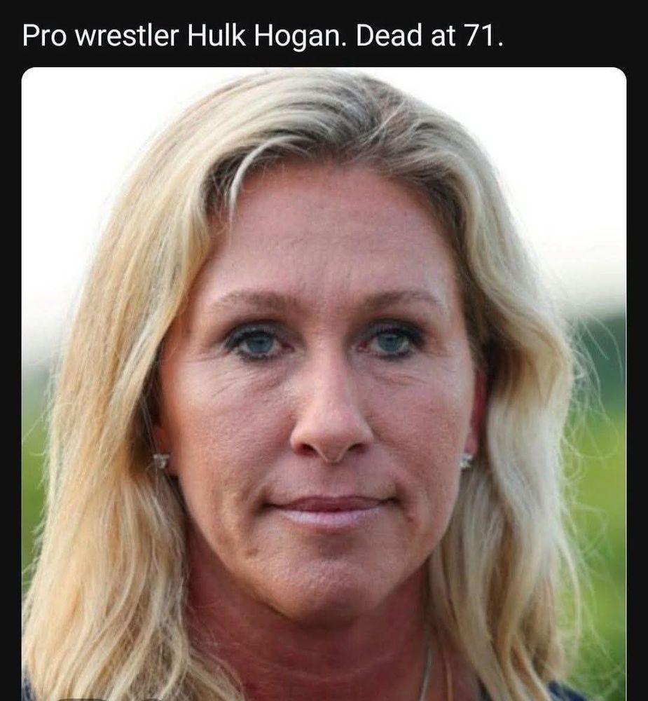 Picture of Marjorie Taylor Grern Pro wrestler Hulk Hogan. Dead at 71