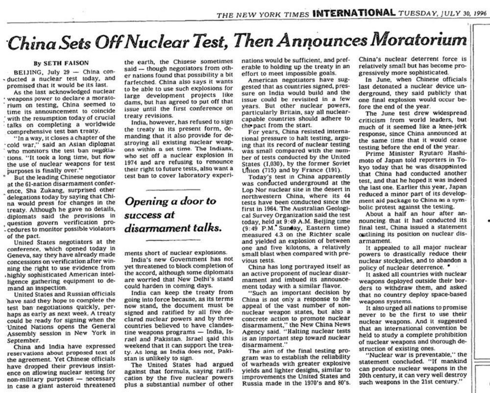 Copy of an article in the July 30, 1996, edition of the New York Times headlined "China Sets Off Nuclear Test, Then Announces Moratorium."