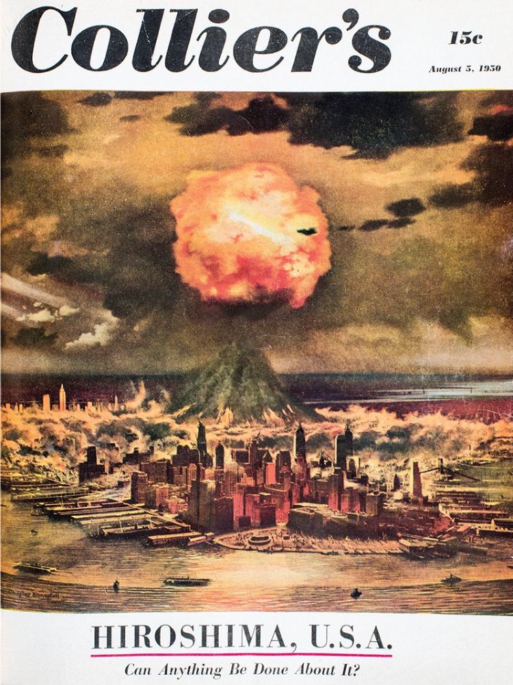 The cover of the August 5, 1950, issue of Collier’s magazine, featuring a painting by Chesley Bonestell of a large orange, red, yellow, and white nuclear fireball exploding over midtown Manhattan, and the beginnings of a mushroom cloud, with the cover line, “Hiroshima, U.S.A. — Can Anything Be Done About It?”
