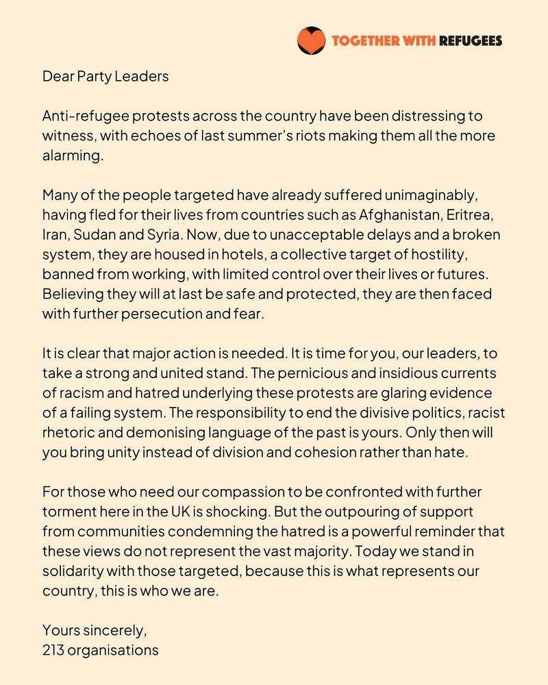 Letter addressed to party leaders from the charity together with refugees. You can read the full text at: https://togetherwithrefugees.org.uk/far-right-response-aug-2025/