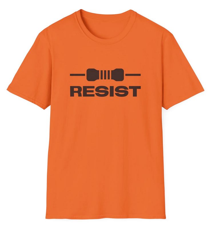Shirt that says 'RESIST' with an icon of a resistor