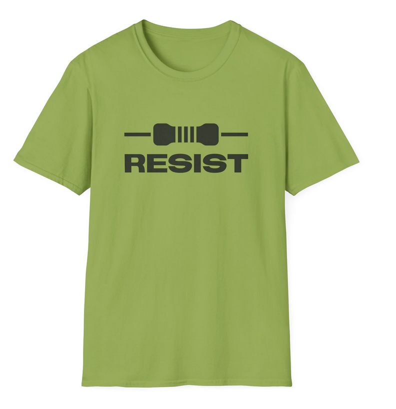 Shirt that says 'RESIST' with an icon of a resistor