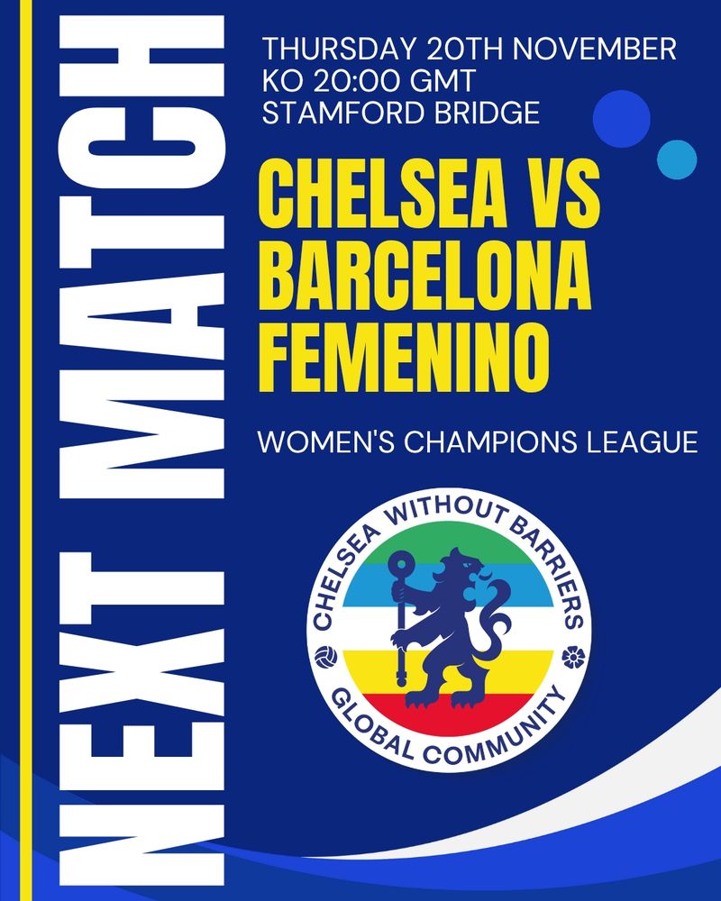 Text reads "Next match. Thursday 20th November, ko 20.00 GMT. Chelsea vs Barcelona Femenino. Women's Champions League" The CWB logo also features.