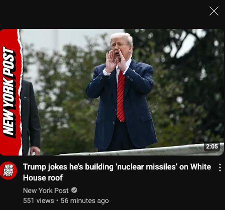 Trump jokes he's building 'nuclear missles' on White House roof -- New York Post YouTube video
