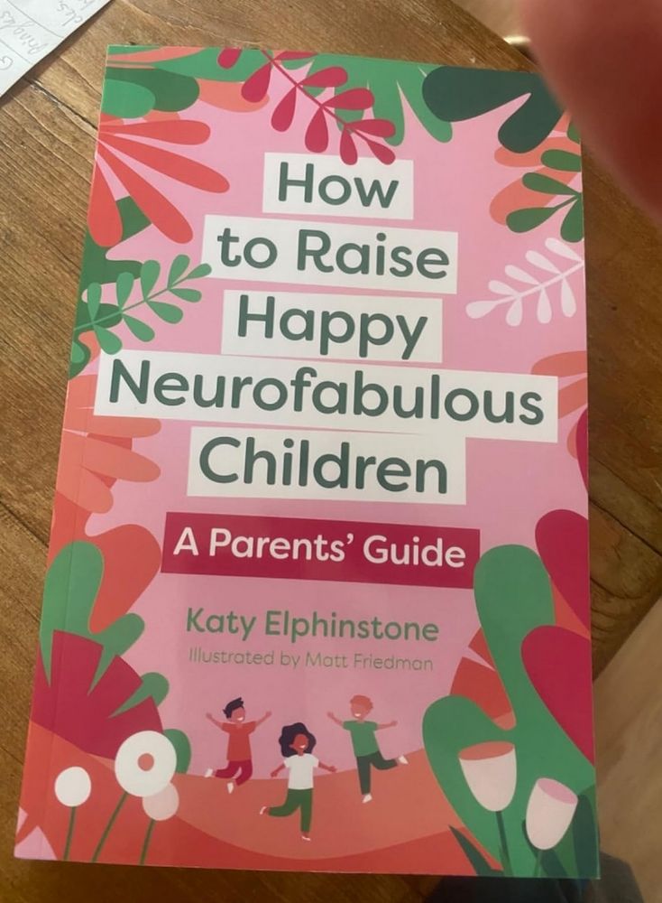 Book cover of the book "how to raise happy neurofabulous children", by Katy Elphinstone