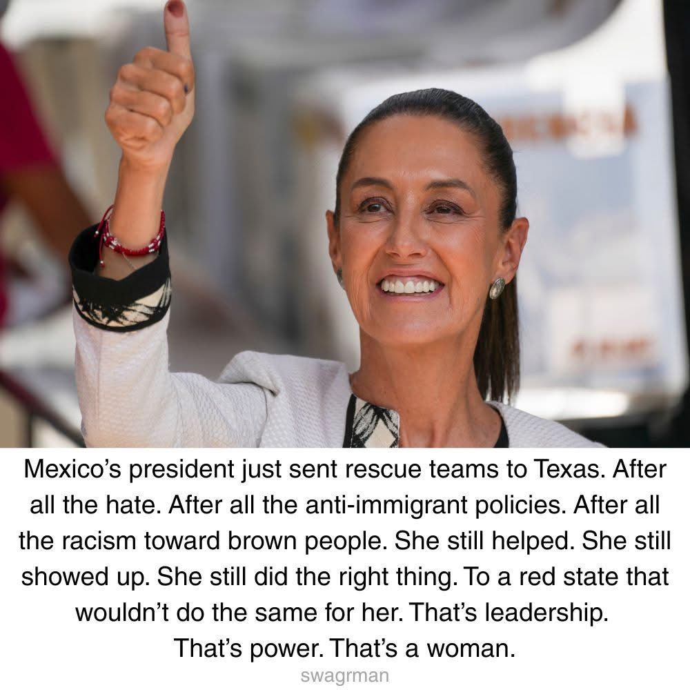 A smiling woman gives a thumbs up. Text below praises Mexicos president for sending rescue teams to Texas despite anti-immigrant policies and racism, highlighting her strength and defining her as a powerful woman.

