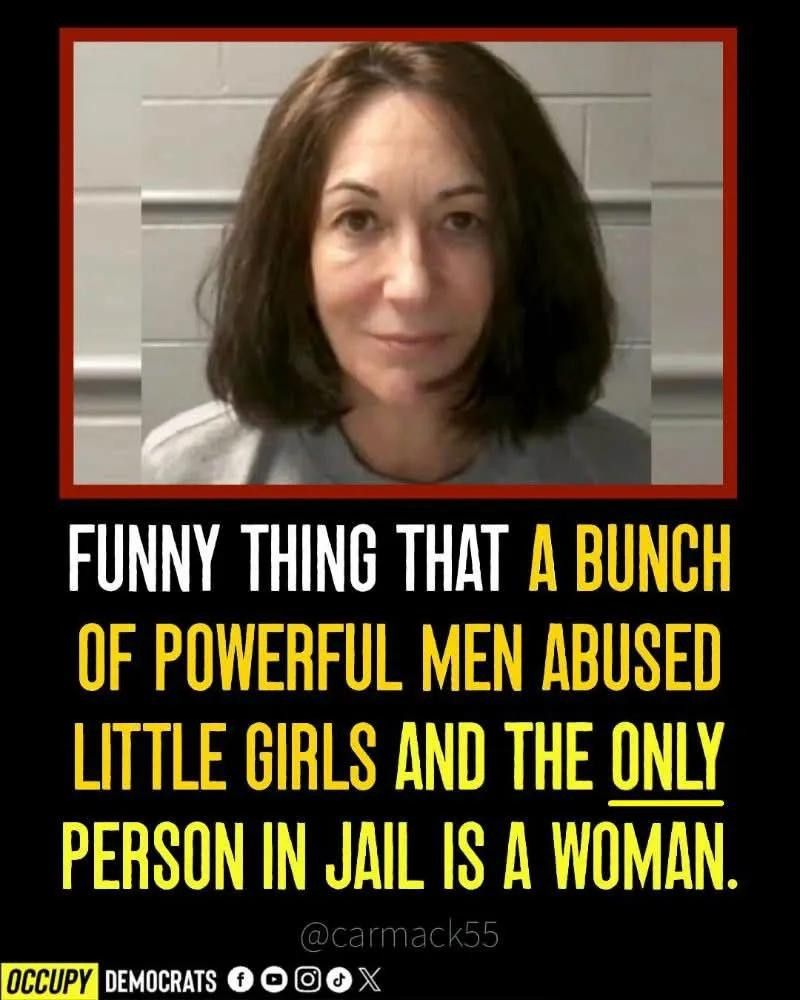 A woman with medium-length brown hair is shown in a mugshot. Below her, text criticizes that powerful men abused girls, but only a woman is in jail. The image has a black background with yellow and white text.