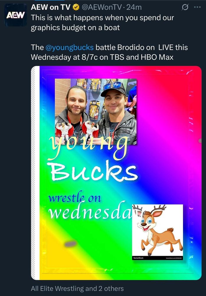 Image of a bargain basement promo poster with a photo of the Young Bucks smiling at the camera and a cartoon image of a reindeer on a rainbow background, with text in three different fonts reading "Young Bucks wrestle on Wednesday"