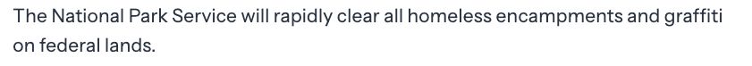"The National Park Service will rapidly clear all homeless encampments and graffiti on federal lands."