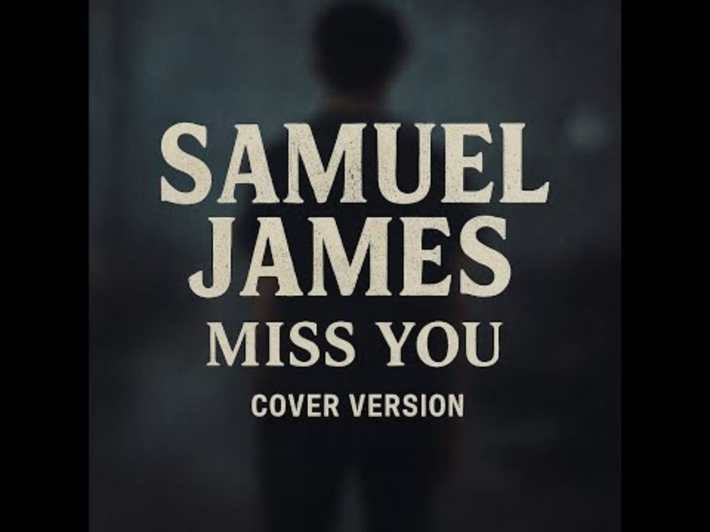 Blink-182 – Miss You (Cover) Samuel James Roberts