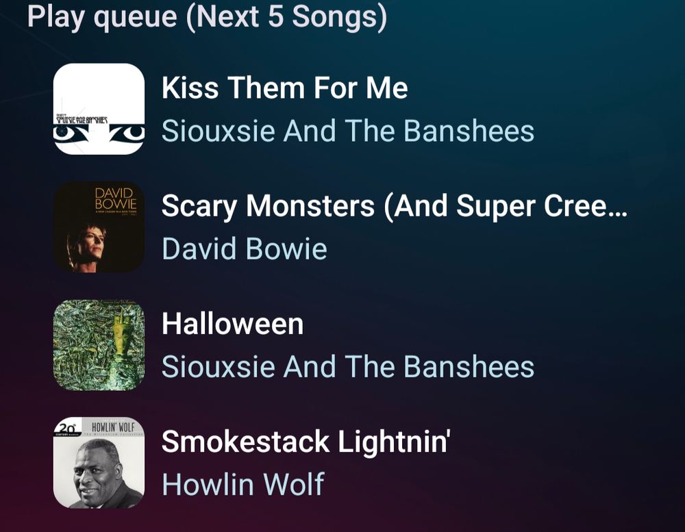 Bar jukebox queue showing two Siouxie and the Banshees songs, David Bowie's "Scary Monsters (and Super Creeps) and Howlin' Wolf's "Smokestack Lightnin"