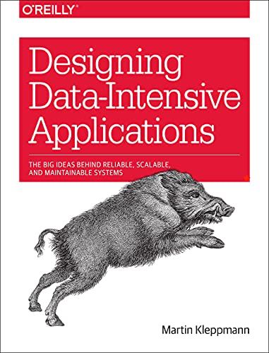 The Book Designing Data Intensive Applications