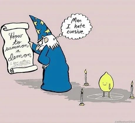 zauberer kann keine kursiv schrift lesen und hat versehentlich eine lemon statt einen demon beschworen