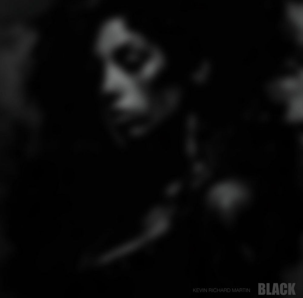 Kevin Richard Martin - Black (2023).
