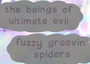 A screenshot of the sunfluffs music room, showing the track names "the beings of ultimate evil" and "fuzzy groovin' spiders" juxtaposed against eachother