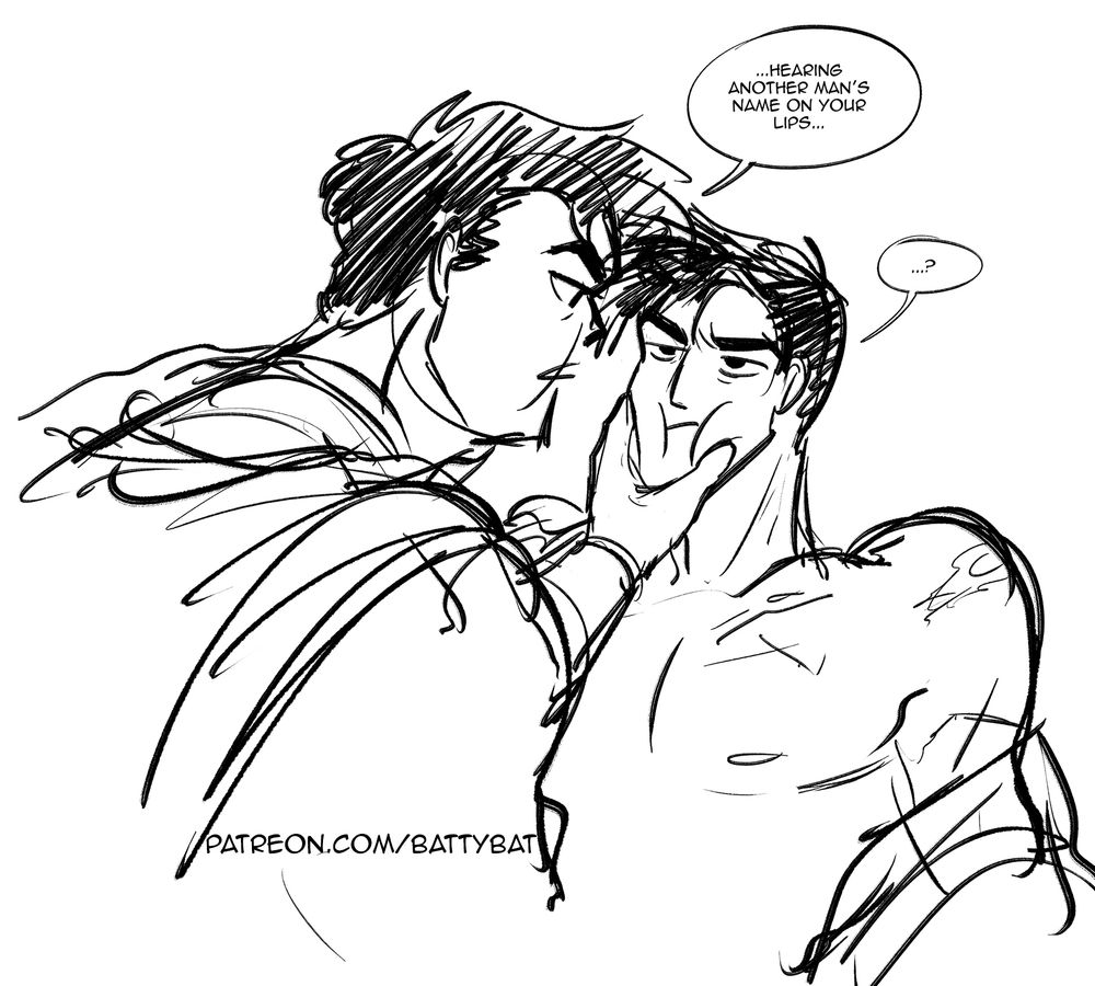 Superman squeezes Bruce's cheeks together and threateningly gets in his face, "...hearing another man's name on your lips..." Bruce looks puzzled but not phased.
