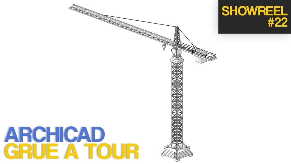 Présentation grue à tour paramétrique pour Archicad