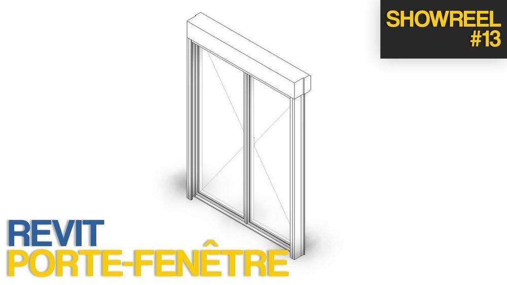 Présentation porte-fenêtre paramétrique pour Revit