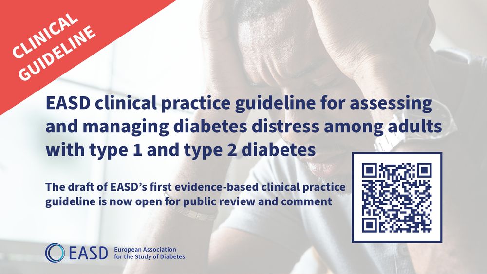 Graphic with red banner reading “Clinical Guideline.” Title text says: “EASD clinical practice guideline for assessing and managing diabetes distress among adults with type 1 and type 2 diabetes.” Subtext notes: “The draft of EASD’s first evidence-based clinical practice guideline is now open for public review and comment.” Background shows a distressed man holding his head. A QR code appears on the right. Bottom includes EASD logo and name, European Association for the Study of Diabetes.