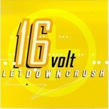 Cover for the album "LetDownCrush" by 16Volt