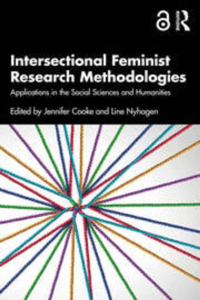 Intersectional Feminist Research Methodologies | Applications in the S