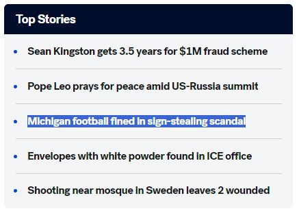 a screenshot of five headlines on ABC News' website. the one in the middle is highlighted, and reads "Michigan football fined in sign-stealing scandal" 