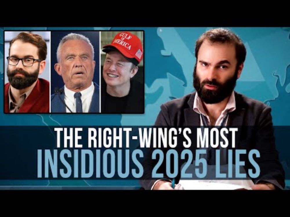 The Right-Wing’s Most Insidious 2025 Lies - SOME MORE NEWS