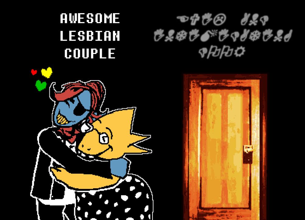 A pixel art picture of Undyne and Alphys embracing while wearing more casual outfits, captioned "AWESOME LESBIAN COUPLE" as per the original ship dynamic meme. Next to them is a realistic depiction of a mysterious brown door that appeared during the waterfall segment of the Undertale 10th Anniversary stream. The wing dings written above said door translate as "EVIL AND INTIMIDATING DOOR", a further play on the original absurd shipping dynamic template by replacing the "Evil and Intimidating Horse".