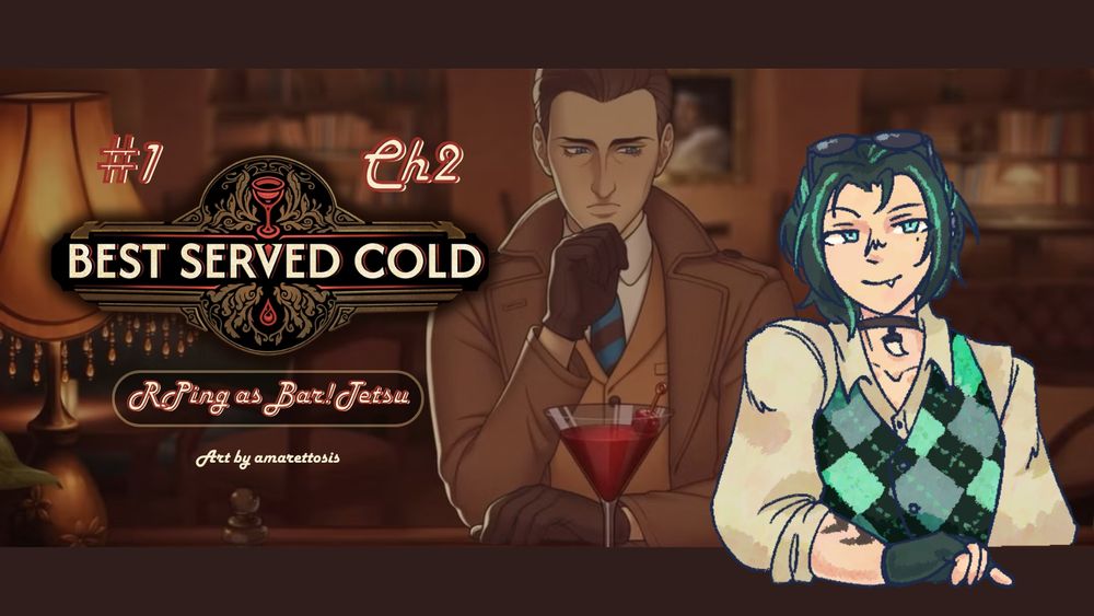 Best Served Cold Chapter 2 Part 1
Rping as Bar!Tetsu , art by amarettosis

Tag: Streaming Info