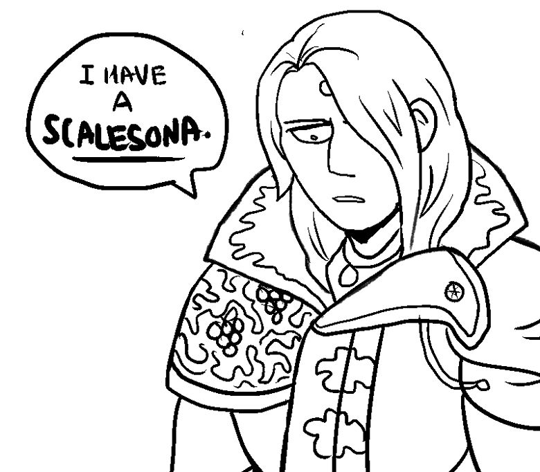 Zenos Viator Galvus looks extremely serious as he states, emphatically, "I have a SCALESONA".