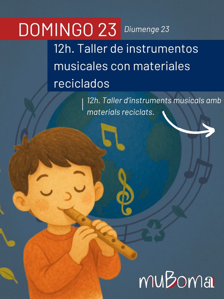 Taller: "Instrumentos musicales con materiales reciclados" MuBoma