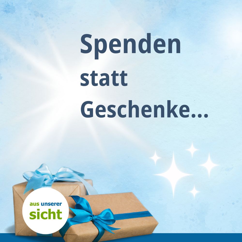 Blauer Hintergrund mit dem Text "Spenden statt Geschenken"