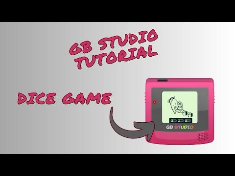 GB Studio Tutorial | Dice Game