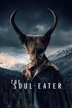 Poster for The Soul Eater (2024). Poster shows a masked figure with horns