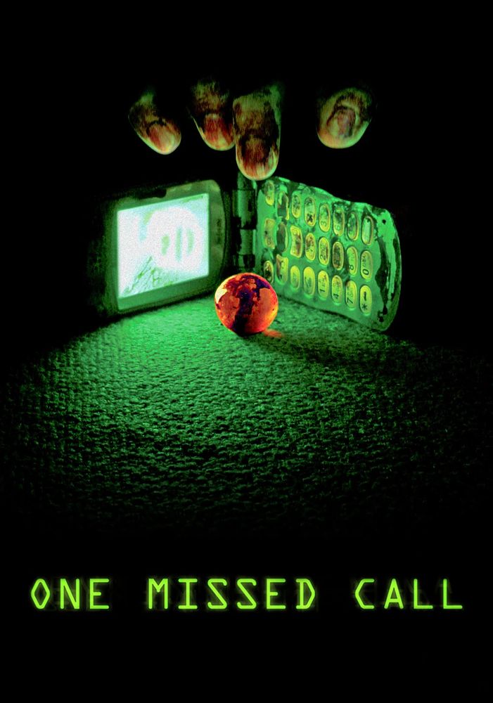 Poster for One Missed Call (2003). Poster shows a mobile phone, a candy and a ghostly hand.
